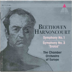 Beethoven - Symphony No 1, Simphony No 3 Eroica - Nicolaus Harnoncourt